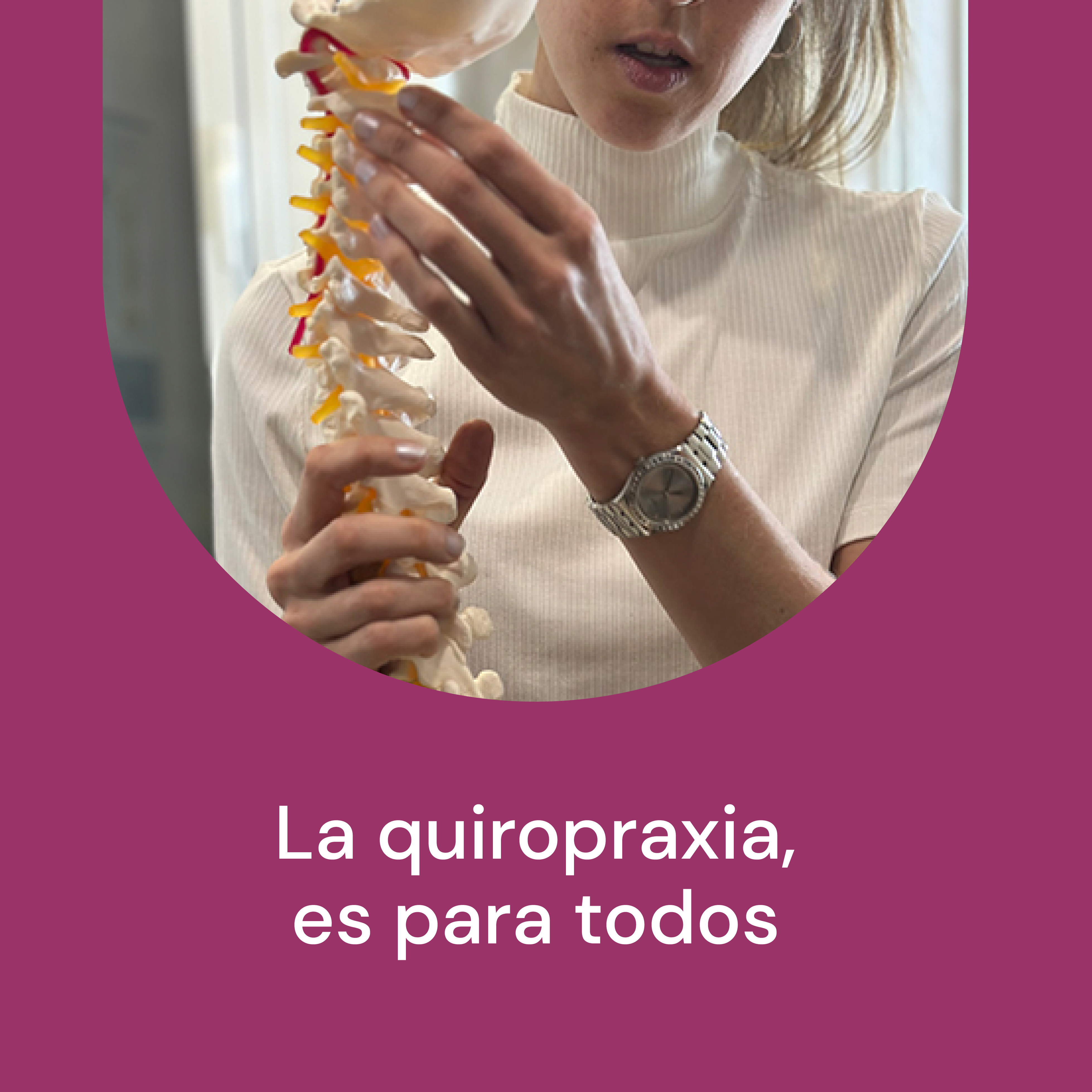 La quiropraxia es para todos · MasQuiropraxia
